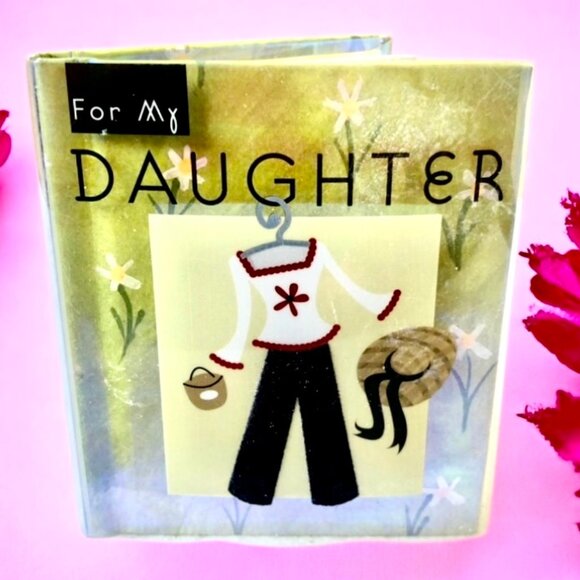 For My Daughter by Margaret Lannamann Tiny Hardcover - Picture 1 of 14
